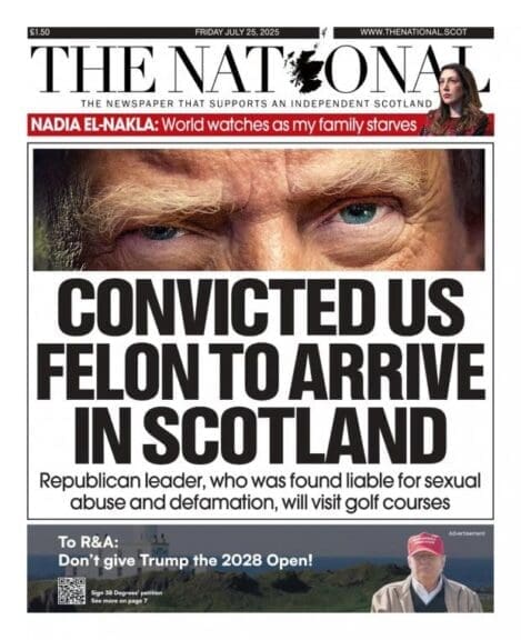 Trump’s scotland golf trip made the front page of the newspaper.