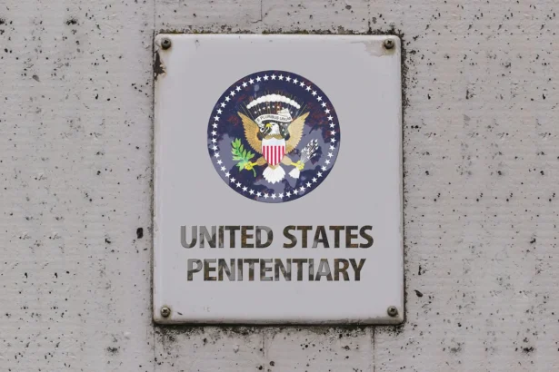 Sign that says united states penitentiary