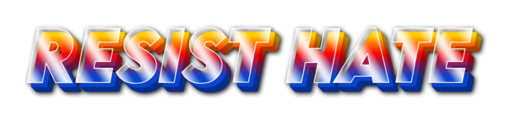 Resist Hate